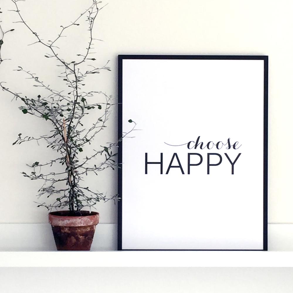 Choose happy - Svart Poster